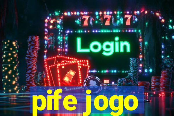 pife jogo